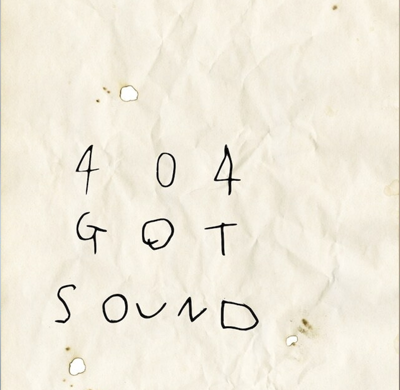 404 GOT SOUND